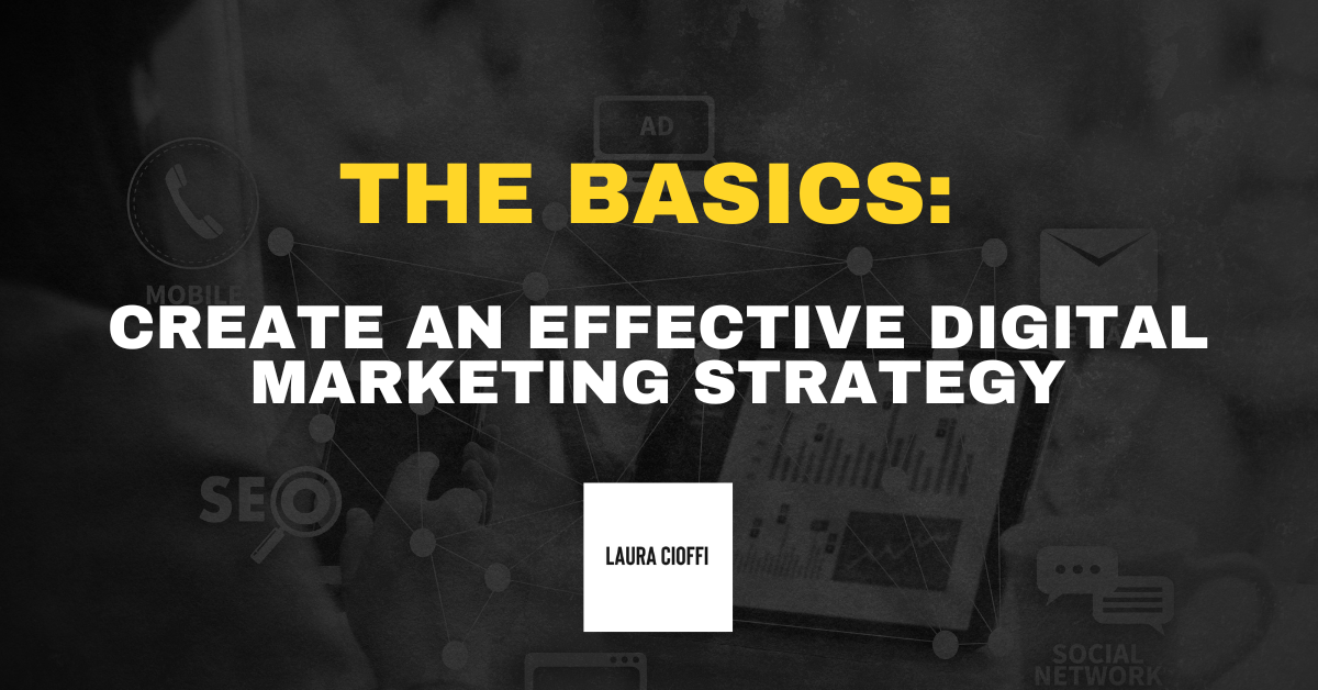 Create a digital marketing strategy